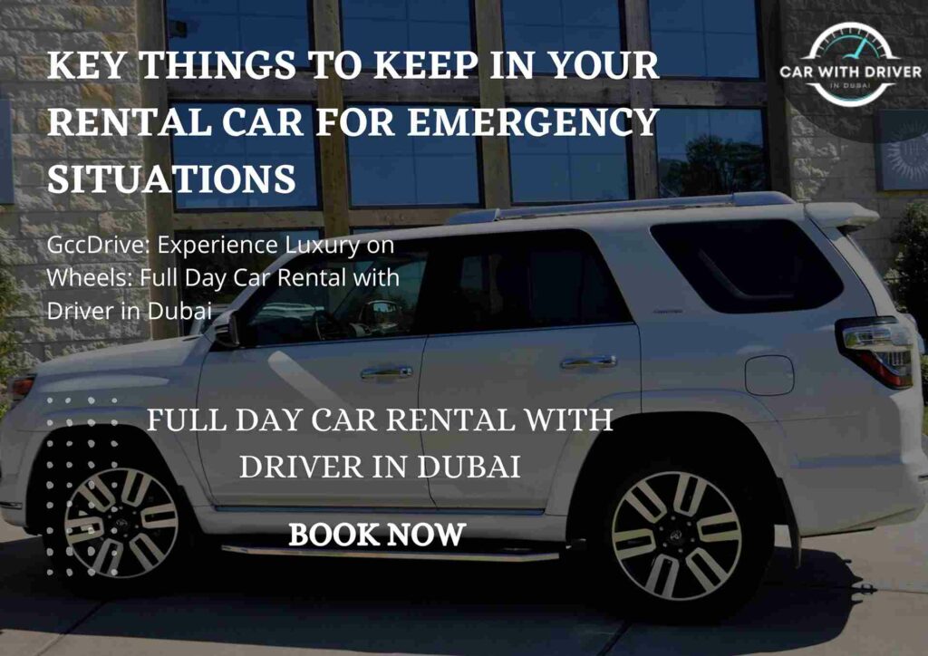 Key Things to Keep in Your Rental Car for Emergency Situations