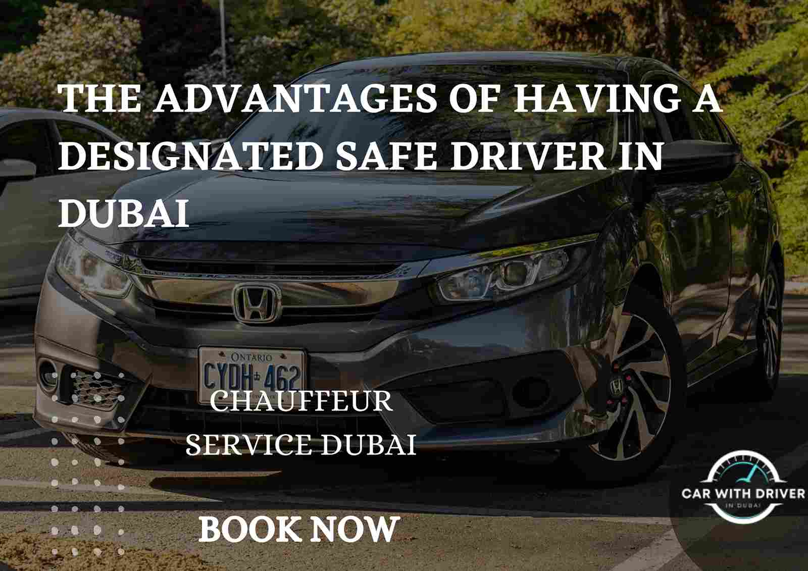 Read more about the article The Advantages of Having a Designated Safe Driver in Dubai