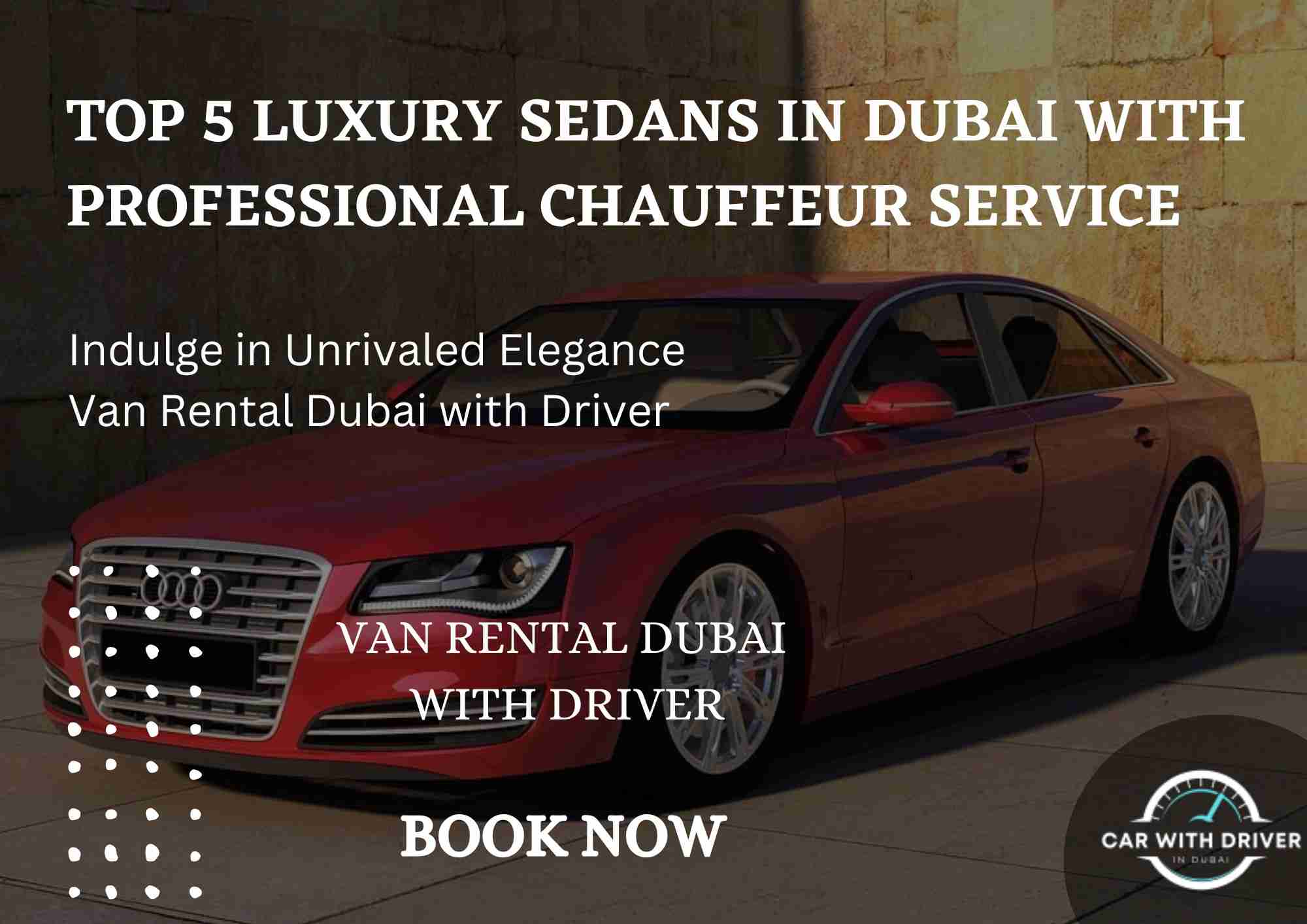 Read more about the article Top 5 Luxury Sedans in Dubai with Professional Chauffeur Service