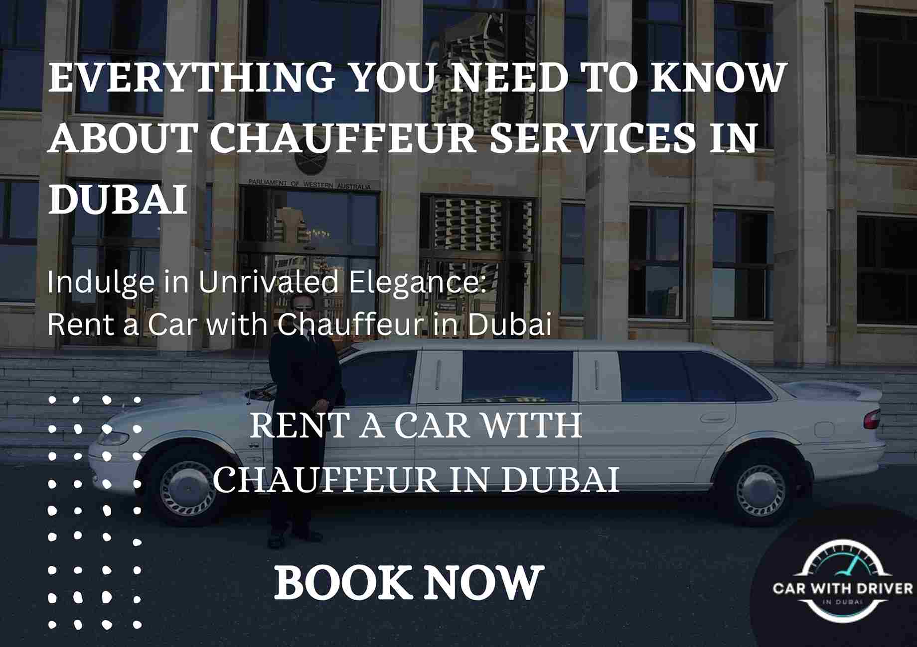 Read more about the article Everything you need to Know about Chauffeur Services in Dubai