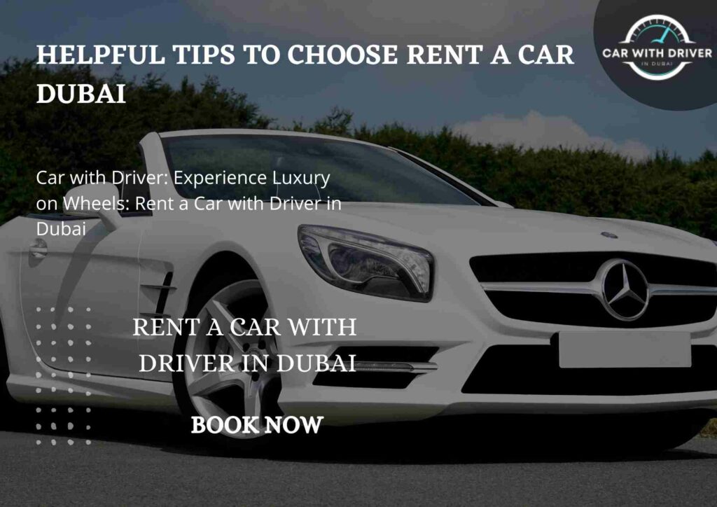 Helpful Tips to Choose Rent a Car Dubai