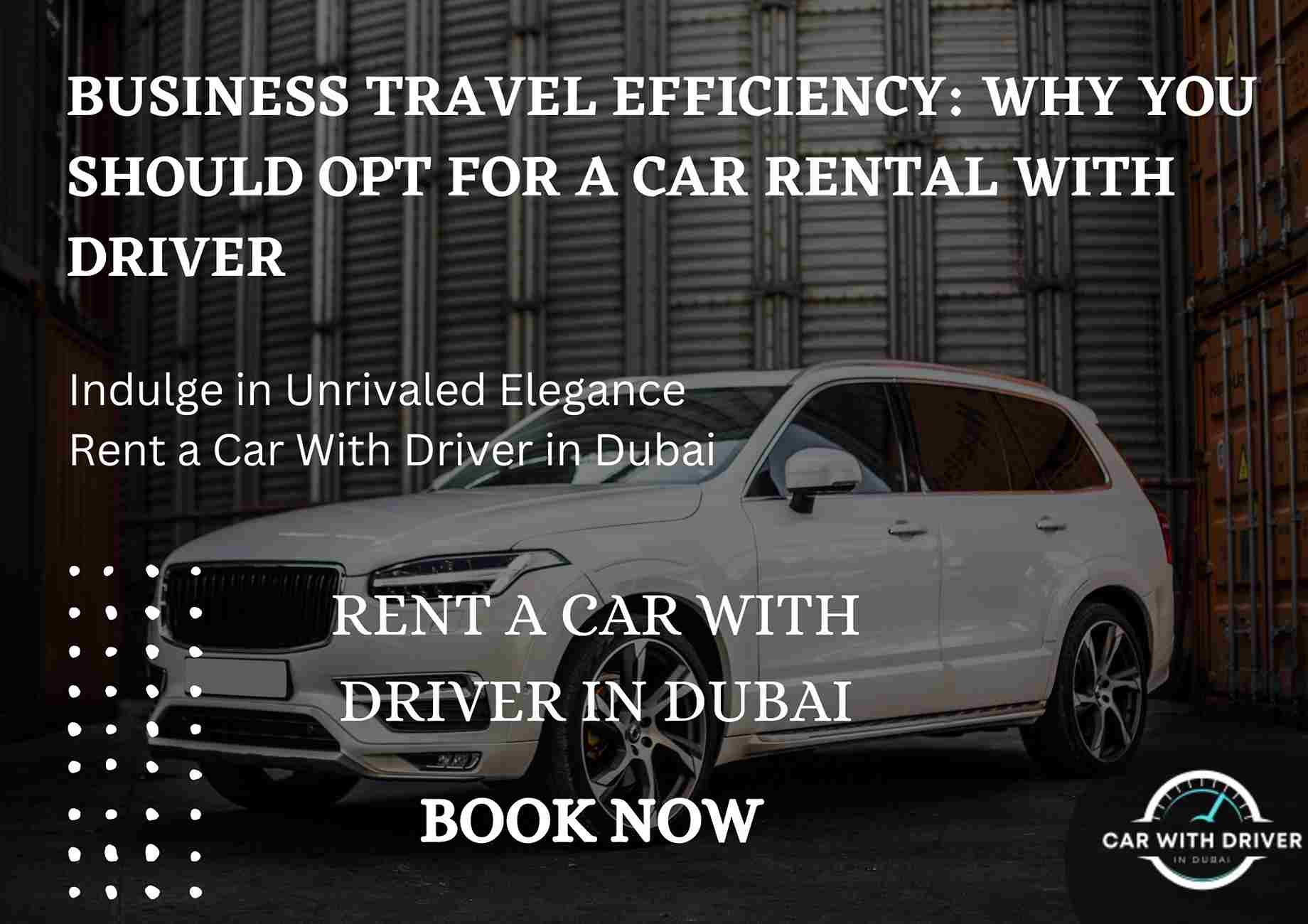 Read more about the article Business Travel Efficiency: Why You Should Opt for a Car Rental with Driver