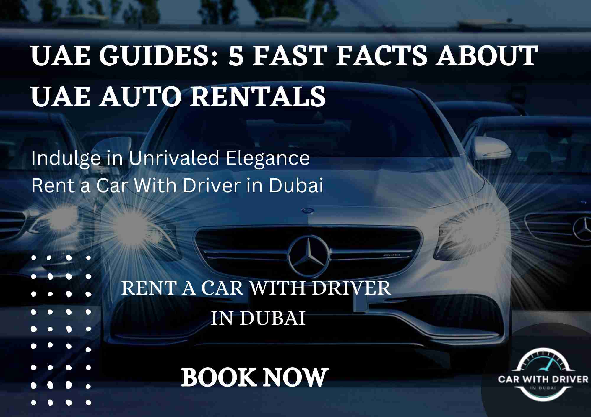 You are currently viewing UAE Guides: 5 Fast Facts about UAE Auto Rentals