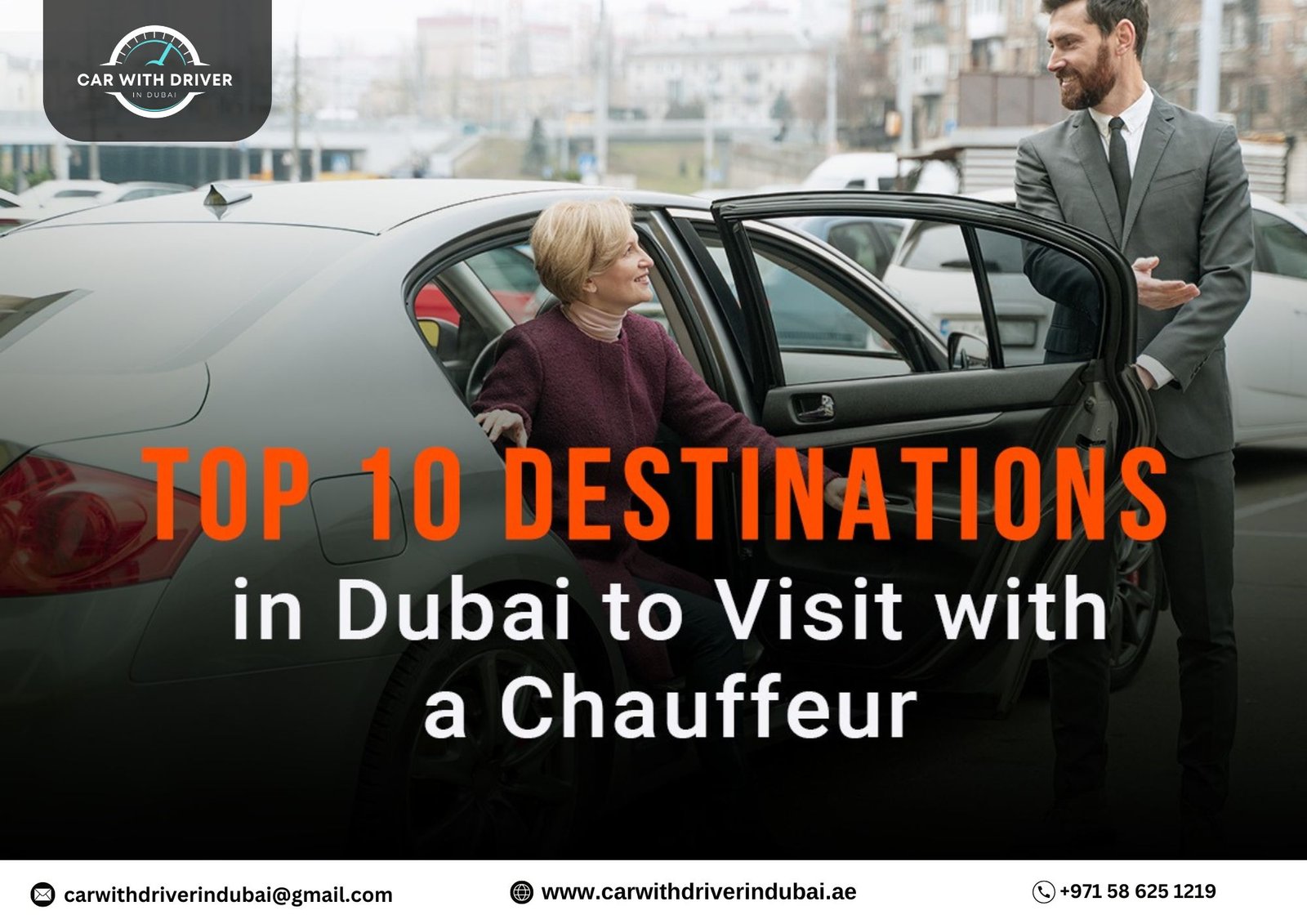 You are currently viewing Top 10 Destinations in Dubai to Visit with a Chauffeur