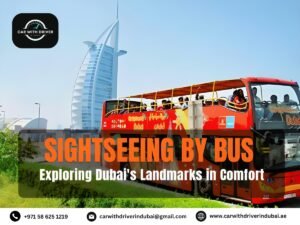 Read more about the article Sightseeing by Bus: Exploring Dubai’s Landmarks in Comfort